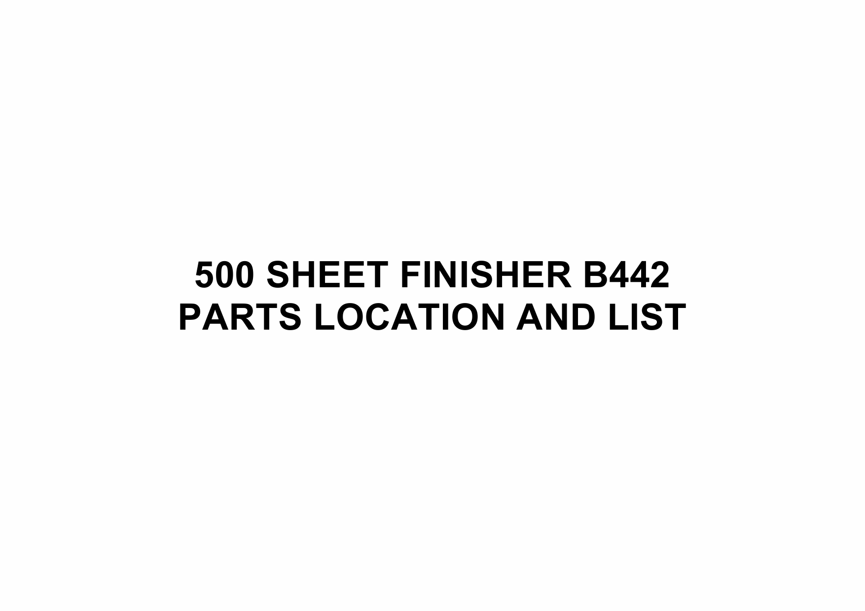 RICOH Options B442 500-SHEET-FINISHER Parts Catalog PDF download-1